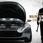 Simple Tips to Maintain Your Car Like a Pro